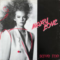 Mary Love - Save Me