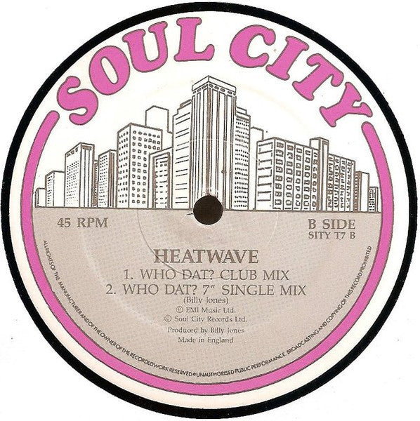 Heatwave - Who Dat?
