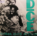 D.I.C.E. - Rubba Dice Stylin