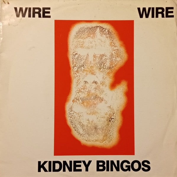Wire - Kidney Bingos
