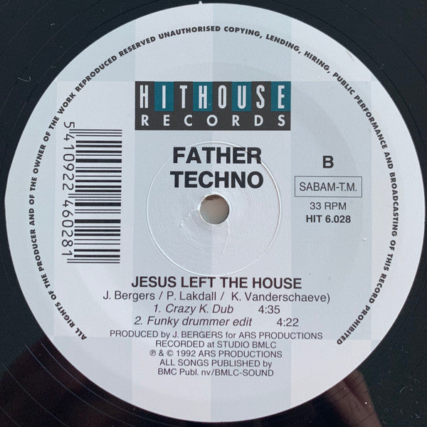 Father Techno - Jesus Left The House