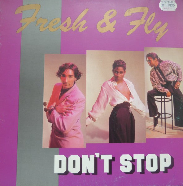 Fresh And Fly - Don't Stop
