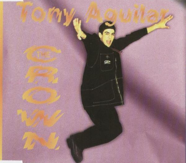 Tony Aguilar - The Crown