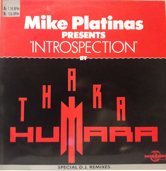 Mike Platinas Presents Thara Humara - Introspection (Special D.J. Remixes)