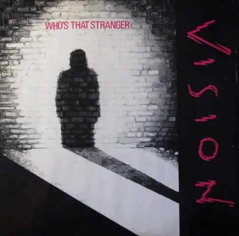 Vision (13) - Who's That Stranger