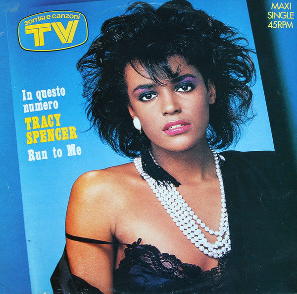Tracy Spencer - Run To Me