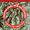 Creation Rebel - Threat To Creation