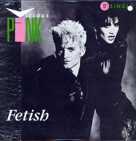 Vicious Pink - Fetish