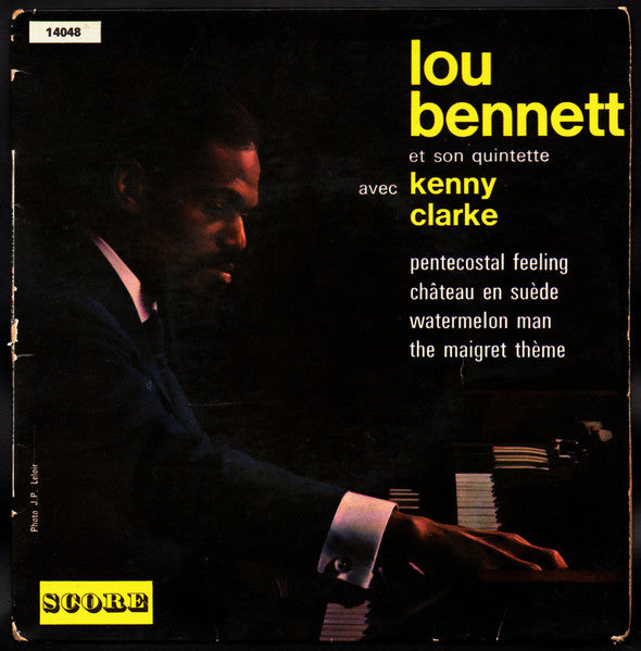 Lou Bennett Et Son Quintette Avec Kenny Clarke - Lou Bennett Et Son Quintette Avec Kenny Clarke