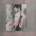 Man 2 Man Meets Man Parrish - Male Stripper (3 New Mixes Live Club Mix)