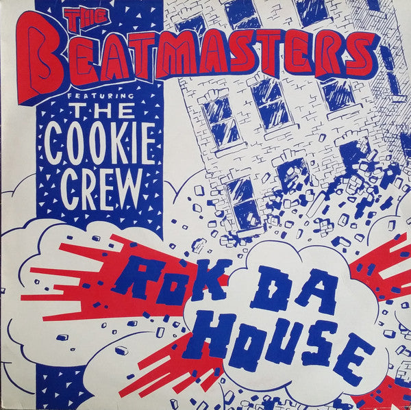 The Beatmasters Featuring The Cookie Crew - Rok Da House