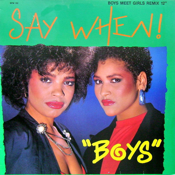Say When! - Boys