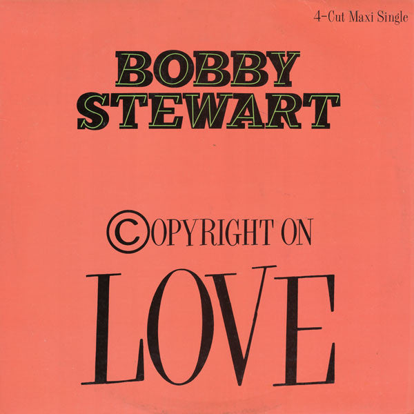 Bobby Stewart - Copyright On Love