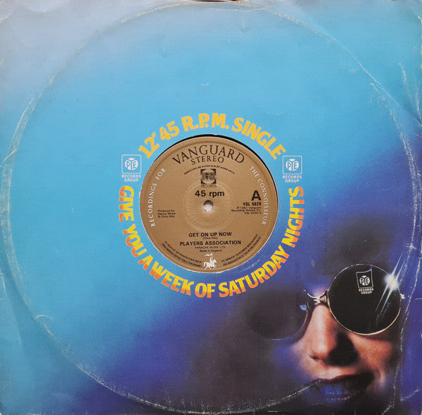 The Players Association - Get On Up Now / Let Your Body Go!