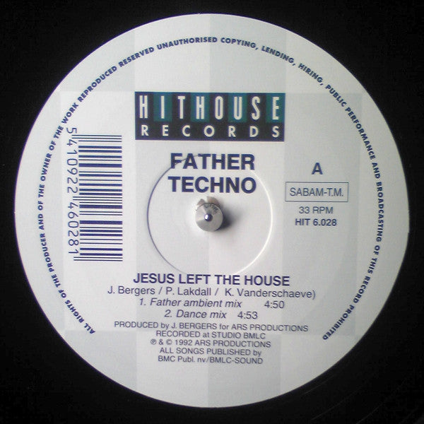Father Techno - Jesus Left The House