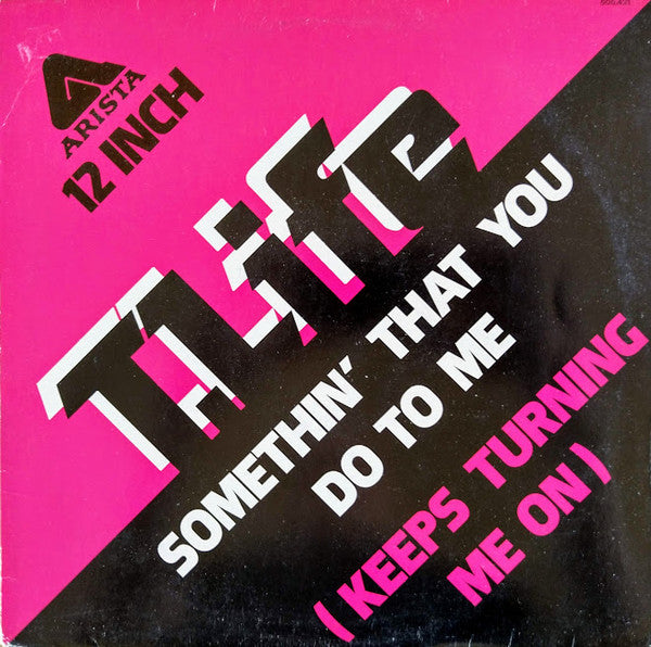 T.Life - Somethin' That You Do To Me (Keeps Turning Me On)