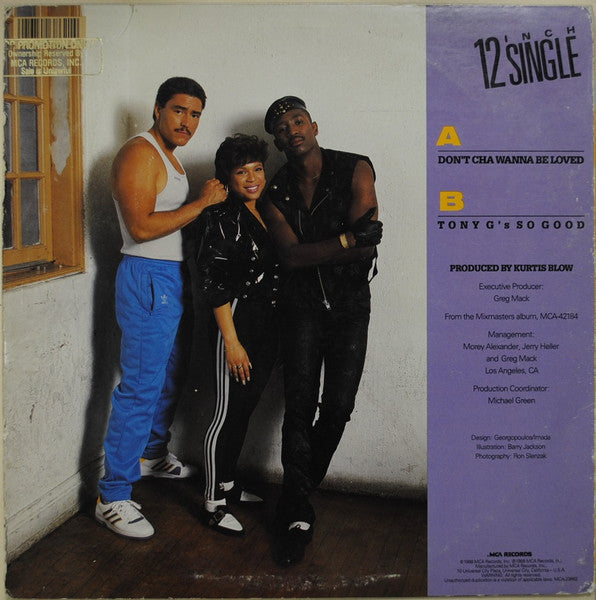 Mixmasters - Don't Cha Wanna Be Loved
