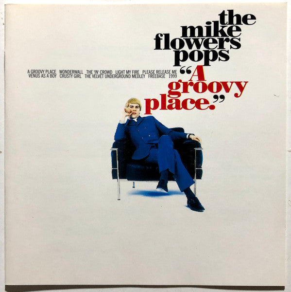 The Mike Flowers Pops - A Groovy Place