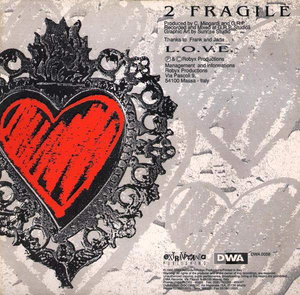 2 Fragile - L.O.V.E.