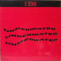H. Truman - Underwater (Remix)