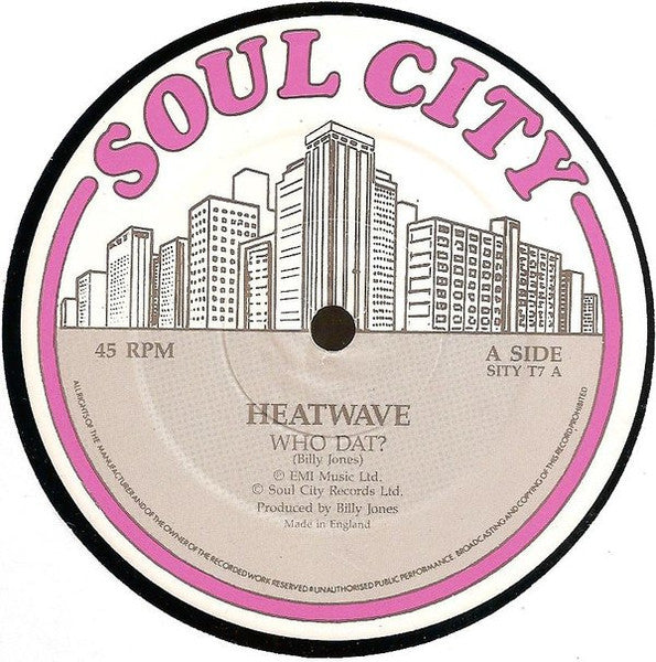 Heatwave - Who Dat?