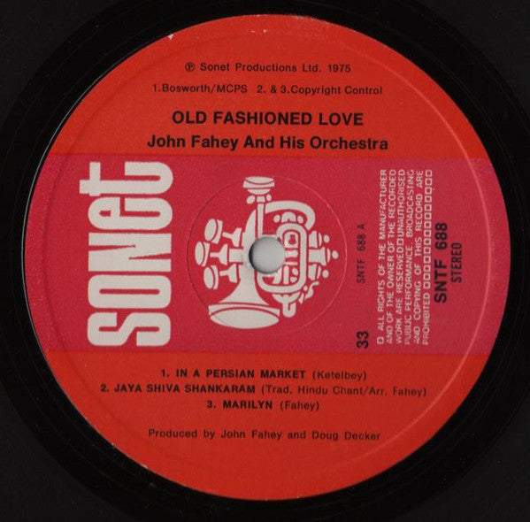John Fahey & His Orchestra - Old Fashioned Love