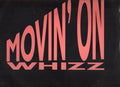 Whizz - Movin' On