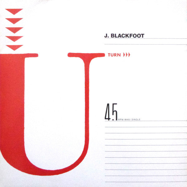 J. Blackfoot - U-Turn