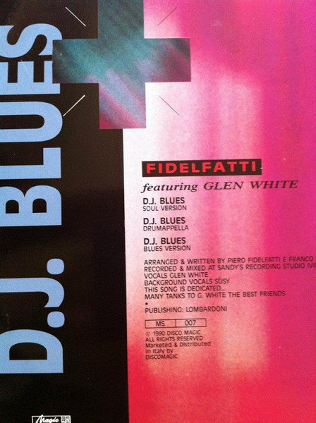 Piero Fidelfatti Feat. Glen White - D.J. Blues