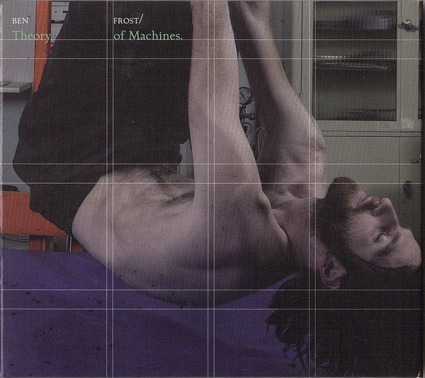 Ben Frost - Theory Of Machines