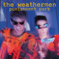 The Weathermen - Punishment Park