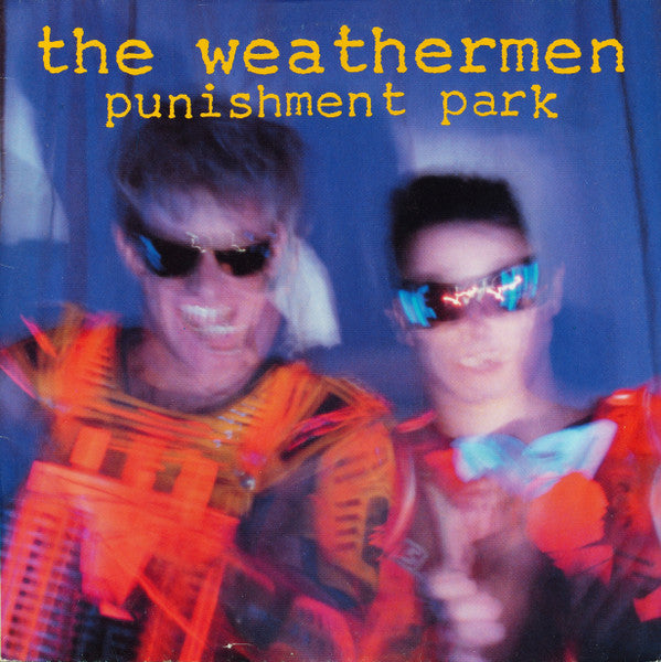 The Weathermen - Punishment Park