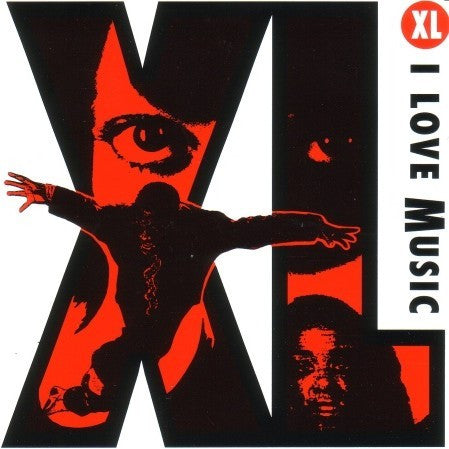 XL (3) - I Love Music