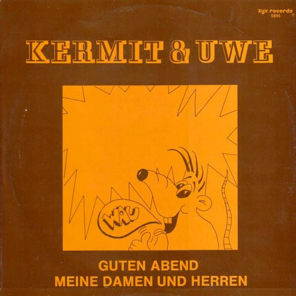 Kermit & Uwe - Guten Abend Meine Damen Und Herren