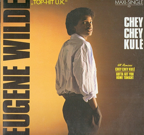 Eugene Wilde - Chey Chey Kulé