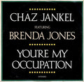 Chas Jankel Featuring Brenda Jones - You're My Occupation