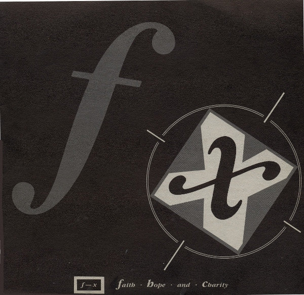 FX - Faith, Hope & Charity