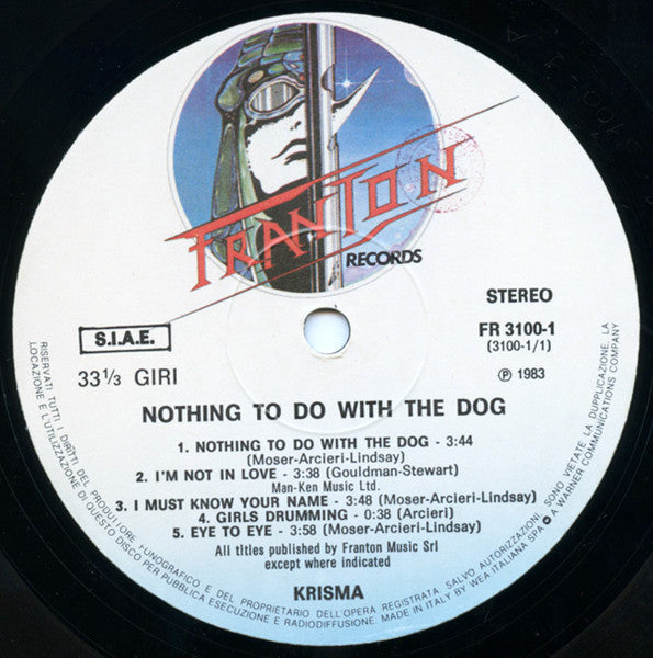 Krisma - Nothing To Do With The Dog