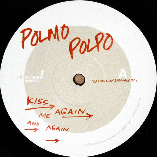 Polmo Polpo - Kiss Me Again And Again