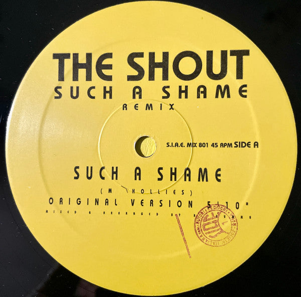 The Shout - Such A Shame Remix