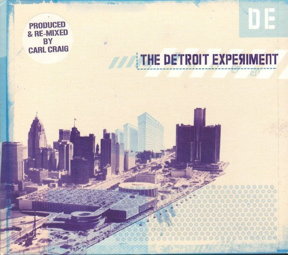The Detroit Experiment - The Detroit Experiment