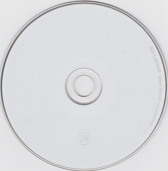 Bill Laswell - Silent Recoil: Dub System One