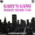 Gary's Gang - Makin' Music