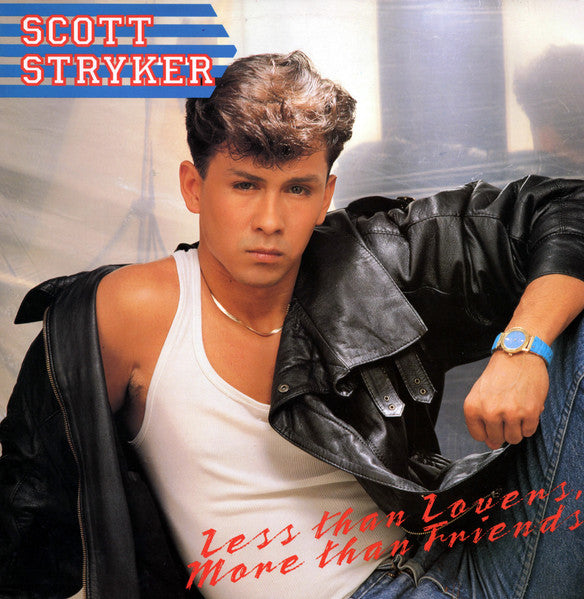 Scott Stryker - Less Than Lovers More Than Friends