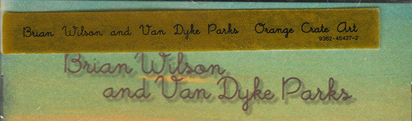 Brian Wilson And Van Dyke Parks - Orange Crate Art