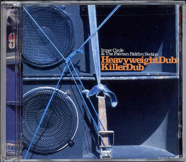 Inner Circle & Fatman Riddim Section - Heavyweight Dub / Killer Dub