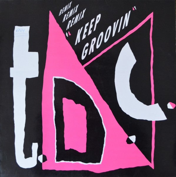 T.D.C. - Keep Groovin