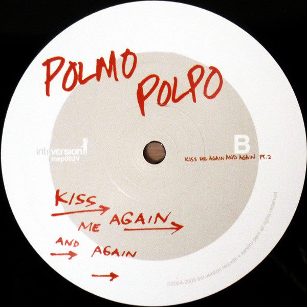 Polmo Polpo - Kiss Me Again And Again