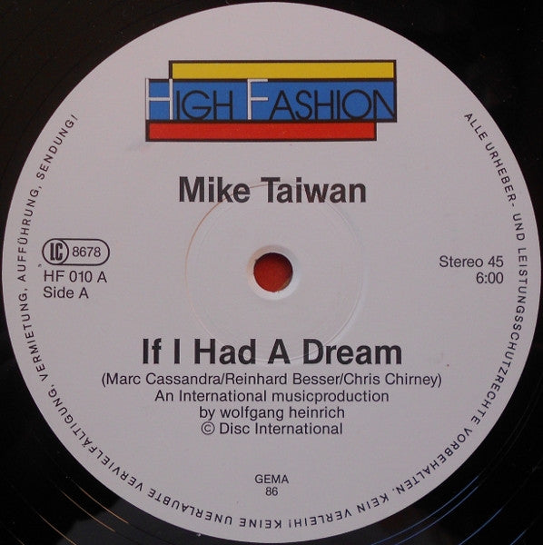 Mike Taiwan - If I Had A Dream