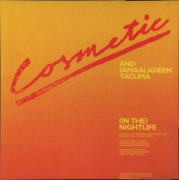 Cosmetic And Jamaaladeen Tacuma - (In The) Nightlife